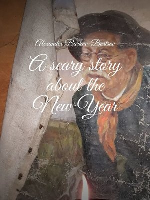 cover image of A scary story about the New Year